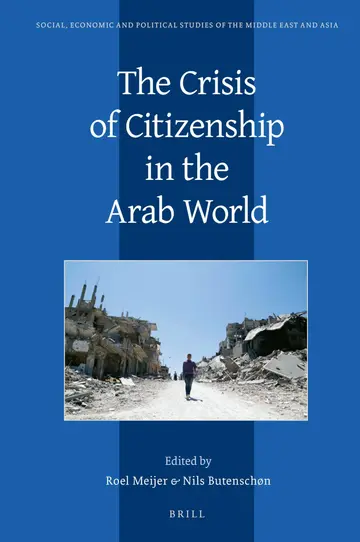 Cover of The Crisis of Citizenship in the Arab World