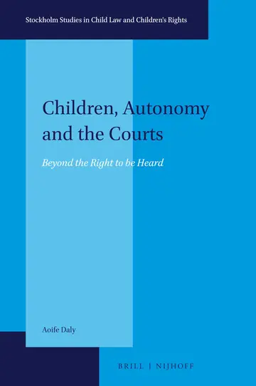 Cover of Children, Autonomy and the Courts