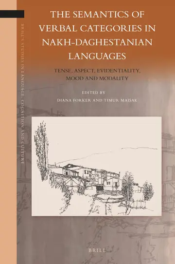 Cover of The Semantics of Verbal Categories in Nakh-Daghestanian Languages