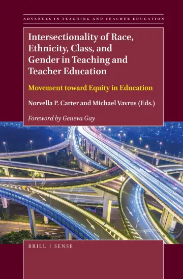 Cover of Intersectionality of Race, Ethnicity, Class, and Gender in Teaching and Teacher Education