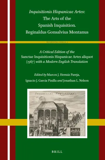 Cover of Inquisitionis Hispanicae Artes - the Arts of the Spanish Inquisition. Reginaldus Gonsalvius Montanus