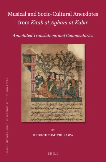 Cover of Musical and Socio-Cultural Anecdotes from Kitāb Al-Aghānī Al-Kabīr