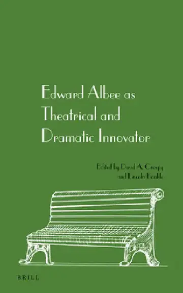 Cover of Edward Albee as Theatrical and Dramatic Innovator