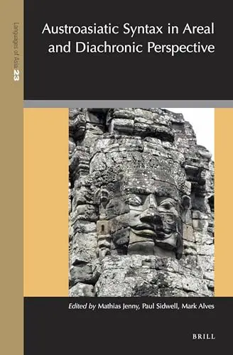 Cover of Austroasiatic Syntax in Areal and Diachronic Perspective