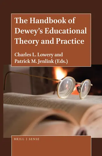Cover of The Handbook of Dewey’s Educational Theory and Practice