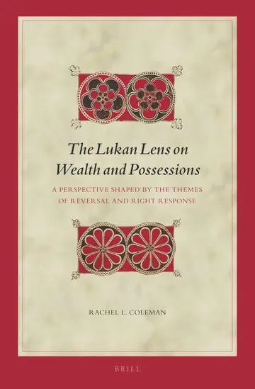 Cover of The Lukan Lens on Wealth and Possessions