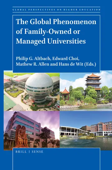 Cover of The Global Phenomenon of Family-Owned or Managed Universities