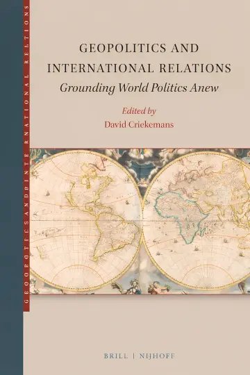 Cover of Geopolitics and International Relations Grounding World Politics Anew