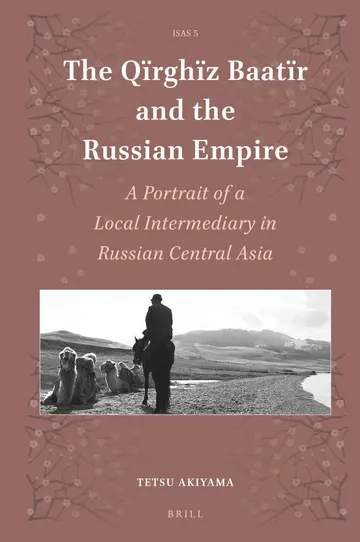 Cover of The Qїrghїz Baatïr and the Russian Empire
