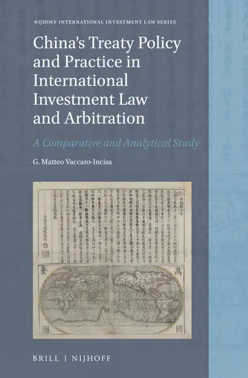 Cover of China's Treaty Policy and Practice in International Investment Law and Arbitration