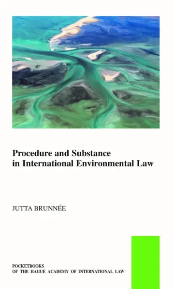 Cover of Procedure and Substance in International Environmental Law