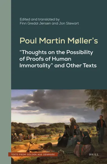 Cover of Poul Martin Moller’s Thoughts on the Possibility of Proofs of Human Immortality and Other Texts