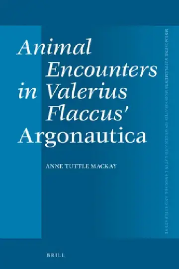 Cover of Animal Encounters in Valerius Flaccus' Argonautica