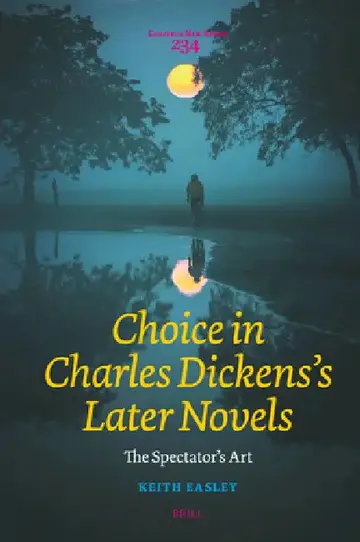 Cover of Choice in Charles Dickens's Later Novels