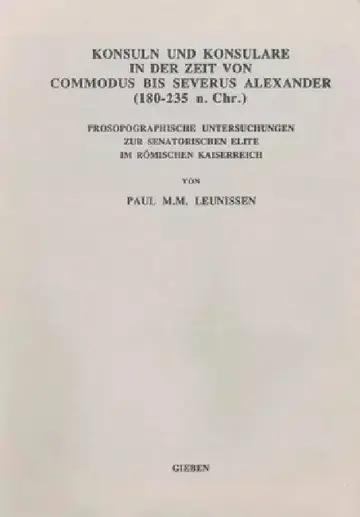 Cover of Konsuln Und Konsulare in Der Zeit Von Commodus Bis Severus Alexander (180-235 N. Chr.)