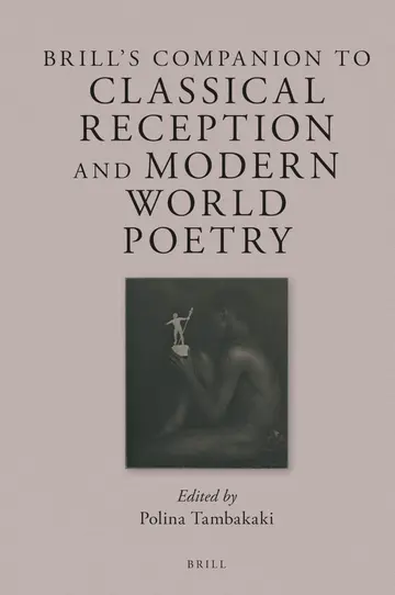 Cover of Brill’s Companion to Classical Reception and Modern World Poetry