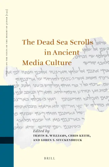Cover of The Dead Sea Scrolls in Ancient Media Culture