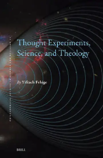 Cover of Thought Experiments, Science, and Theology