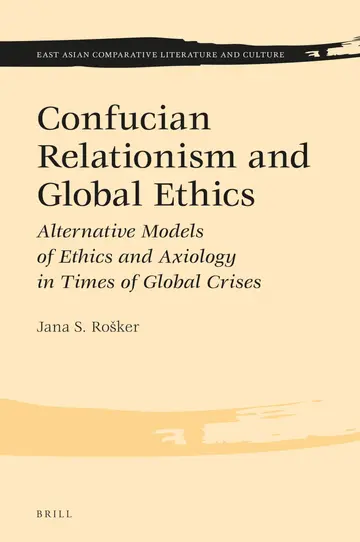 Cover of Confucian Relationism and Global Ethics