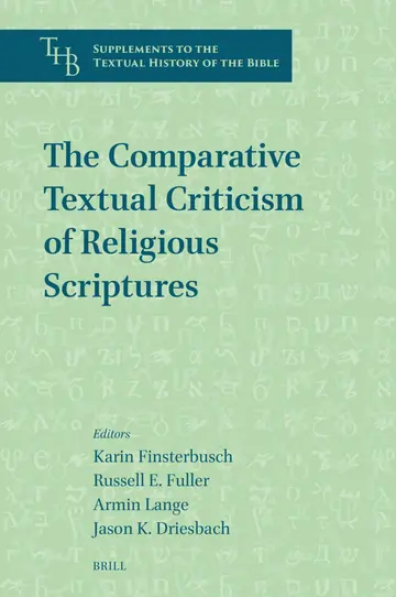 Cover of The Comparative Textual Criticism of Religious Scriptures