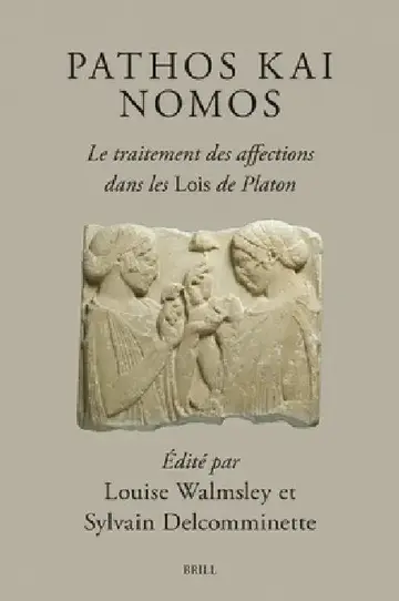 Cover of Pathos Kai Nomos - Le Traitement Des Affections Dans Les Lois de Platon