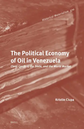 Cover of The Political Economy of Oil in Venezuela