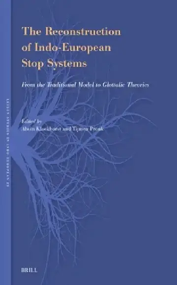 Cover of The Reconstruction of Indo-European Stop Systems
