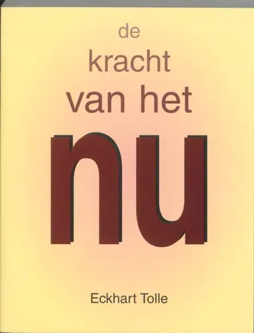 Cover of De kracht van het nu
