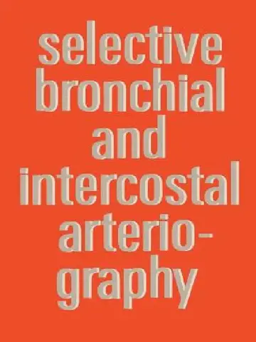 Cover of Selective Bronchial and Intercostal Arteriography