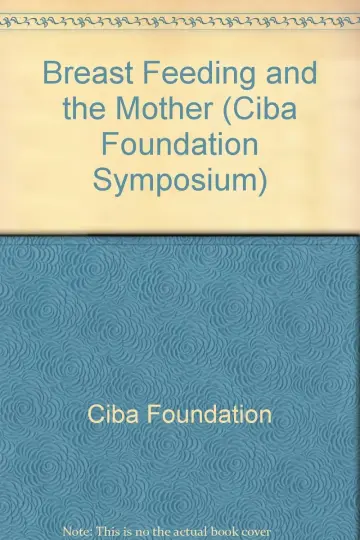 Cover of Breast Feeding and the Mother
