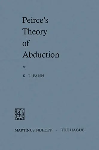 Cover of Peirce's Theory of Abduction