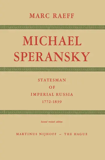 Cover of Michael Speransky Statesman of Imperial Russia 1772–1839