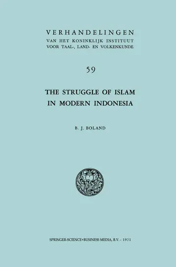 Cover of The Struggle of Islam in Modern Indonesia