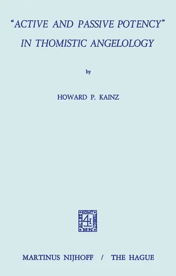 Cover of “Active and Passive Potency” in Thomistic Angelology