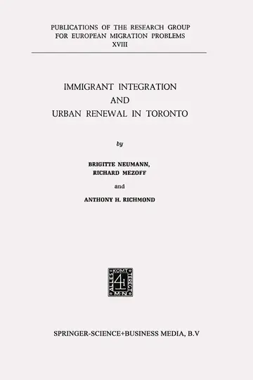 Cover of Immigrant Integration and Urban Renewal in Toronto