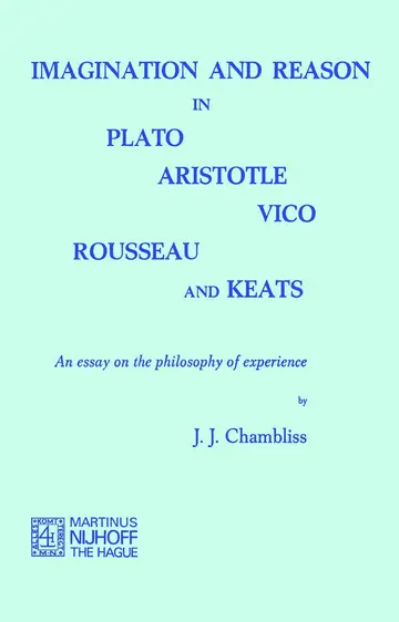 Cover of Imagination and Reason in Plato, Aristotle, Vico, Rousseau and Keats