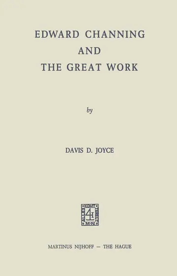 Cover of Edward Channing and the Great Work