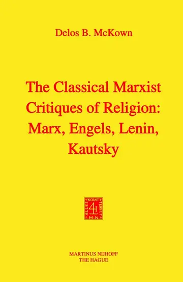 Cover of The Classical Marxist Critiques of Religion