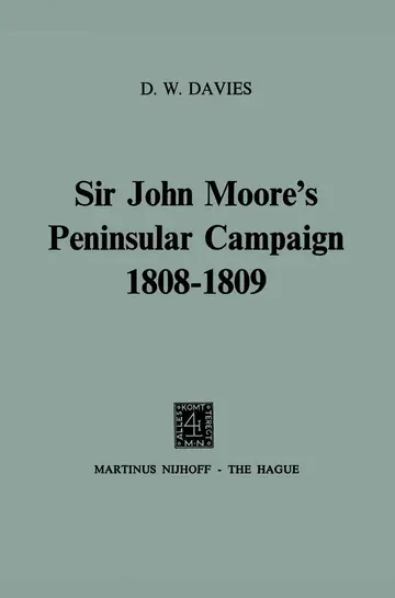 Cover of Sir John Moore’s Peninsular Campaign 1808–1809