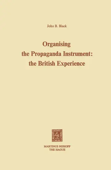 Cover of Organising the Propaganda Instrument
