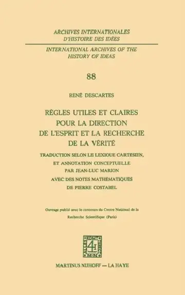 Cover of Règles Utiles Et Claires Pour La Direction de l'Esprit En La Recherche de la Vérité