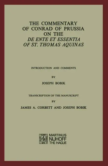 Cover of The Commentary of Conrad of Prussia on the De Ente Et Essentia of St. Thomas Aquinas