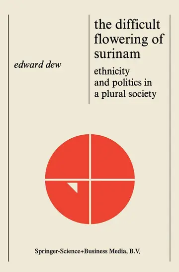 Cover of The Difficult Flowering of Surinam