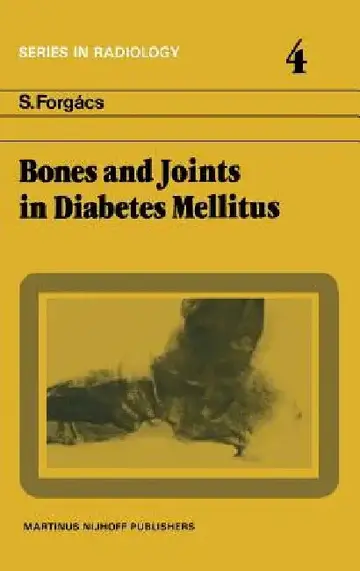 Cover of Bones and Joints in Diabetes Mellitus