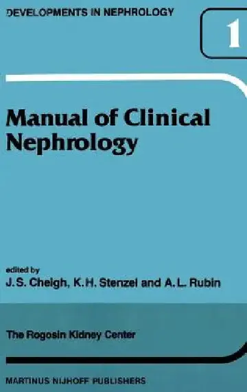 Cover of Manual of Clinical Nephrology of the Rogosin Kidney Center