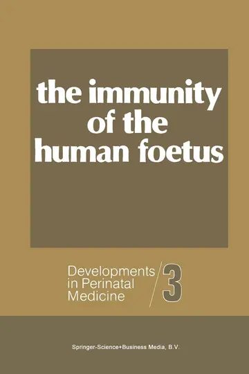 Cover of The Immunity of the Human Foetus and Newborn Infant