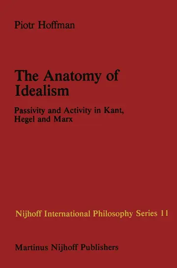 Cover of The Anatomy of Idealism