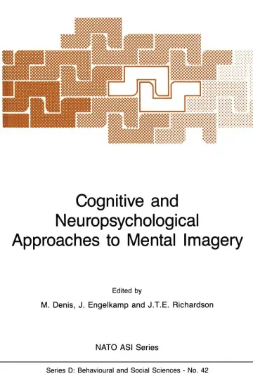 Cover of Cognitive and Neuropsychological Approaches to Mental Imagery: 42 (NATO Science Series D:)
