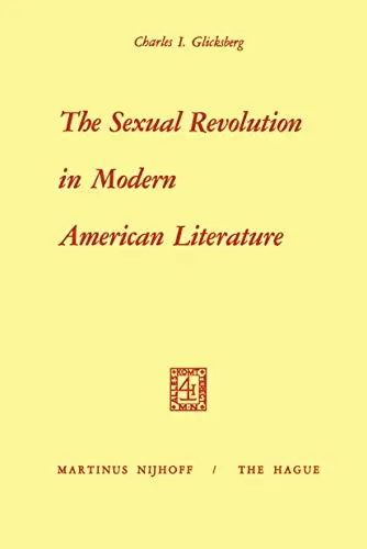 Cover of The Sexual Revolution in Modern American Literature