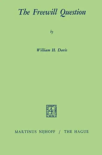 Cover of The Freewill Question